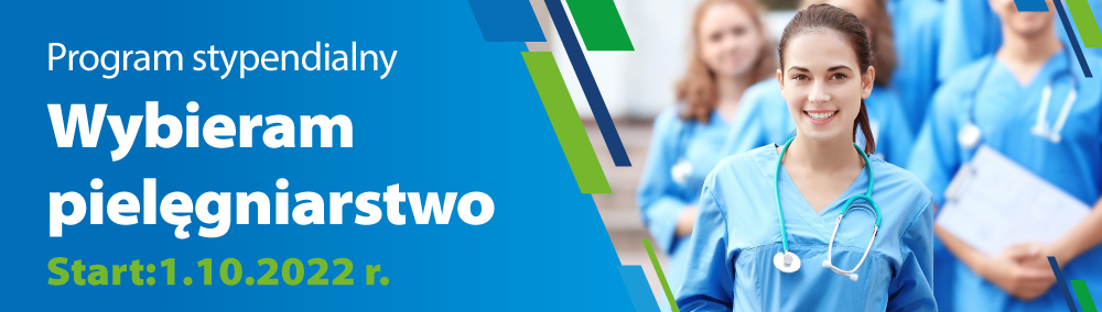 informacja program stypendialny wybieram pielęgniarstwo