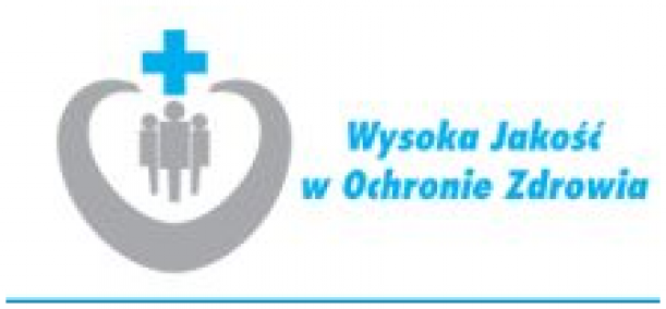 Wysoka Jakość w Ochronie Zdrowia Wysoka Jakość w Ochronie Zdrowia